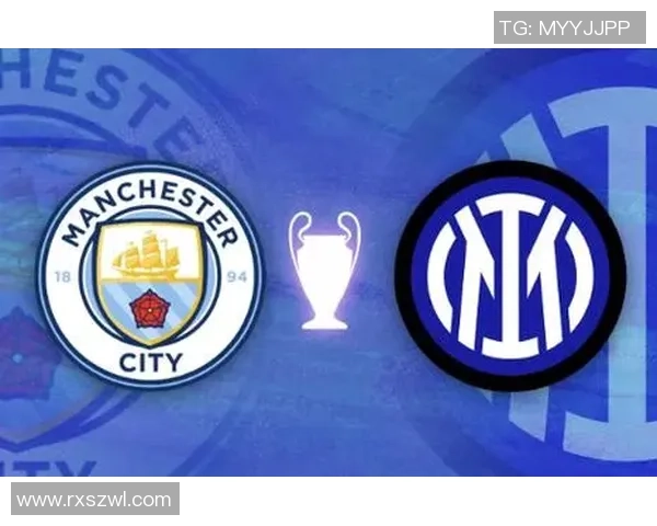 欧冠激战：国米逆转曼联帽子戏法引爆全场战术解析